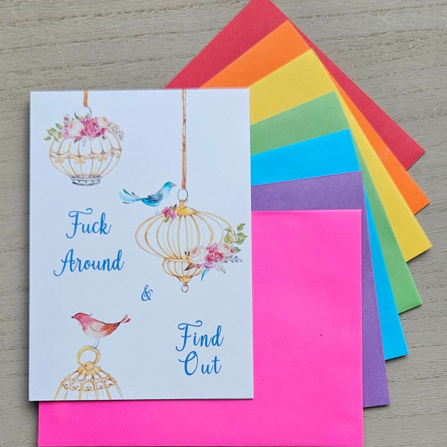 Fuck Around and Find Out